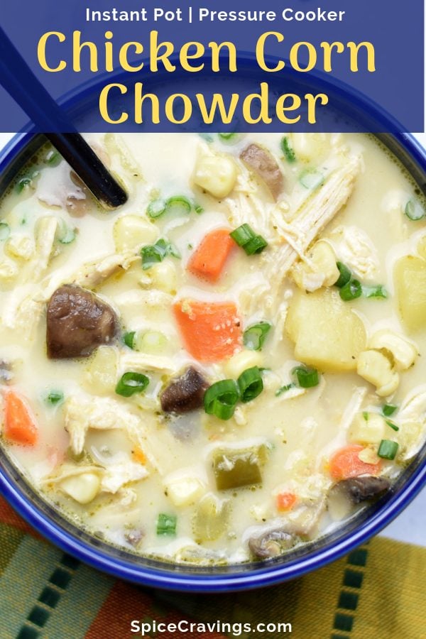 Chicken and Corn chowder served in a blue bowl