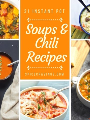 31 Best Instant Pot Soups & chili Recipes