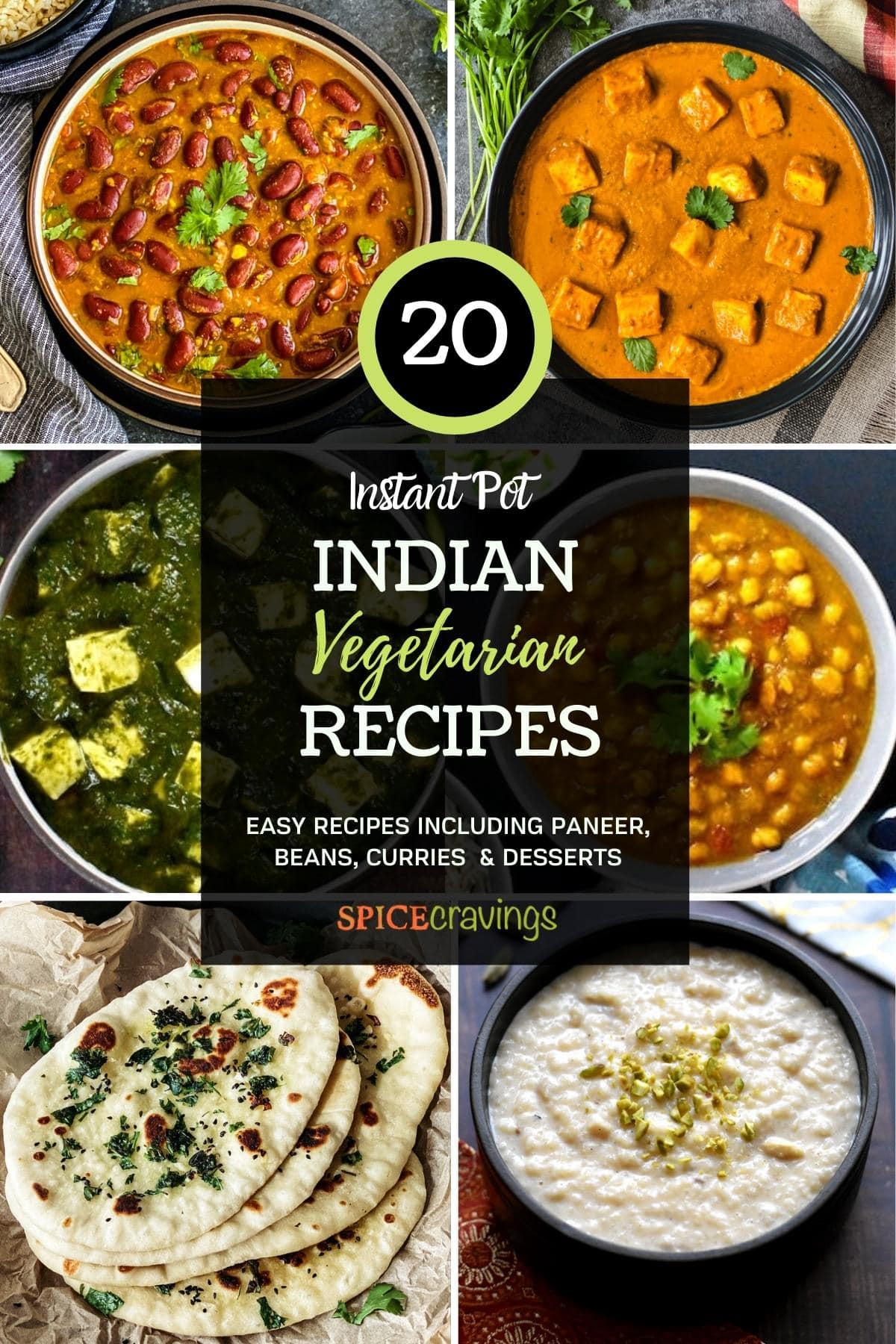 grid of 6-photos of Indian vegetarian curries, beans and rice pudding