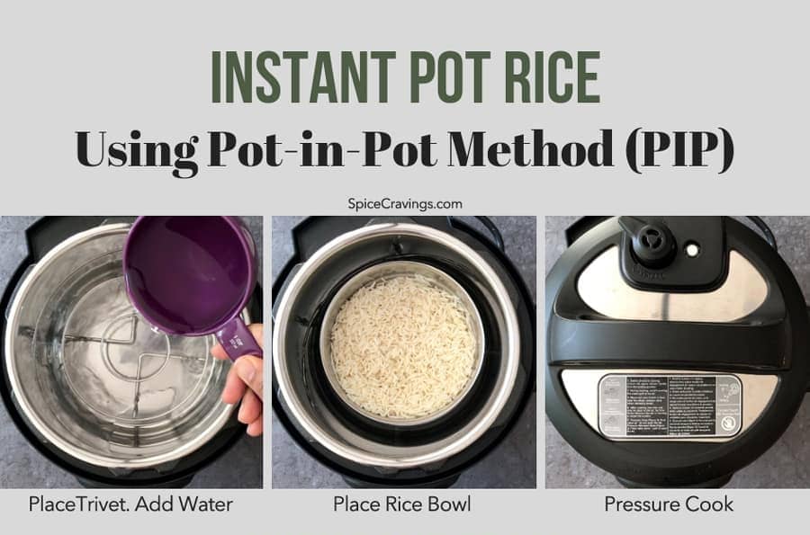 Step by step instructions to make Pot-in-Pot Instant Pot Rice