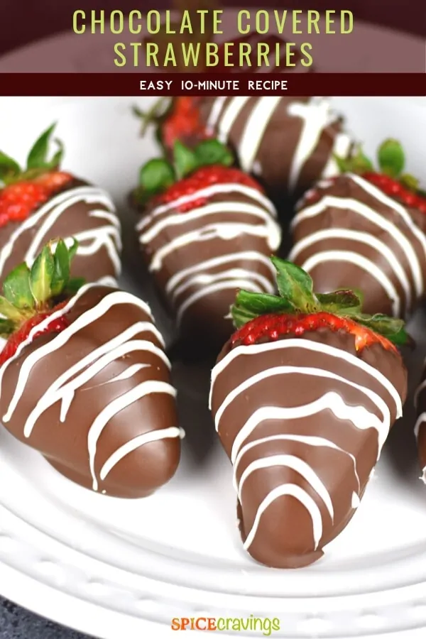 Chocolate Covered Strawberries Recipe | Spice Cravings