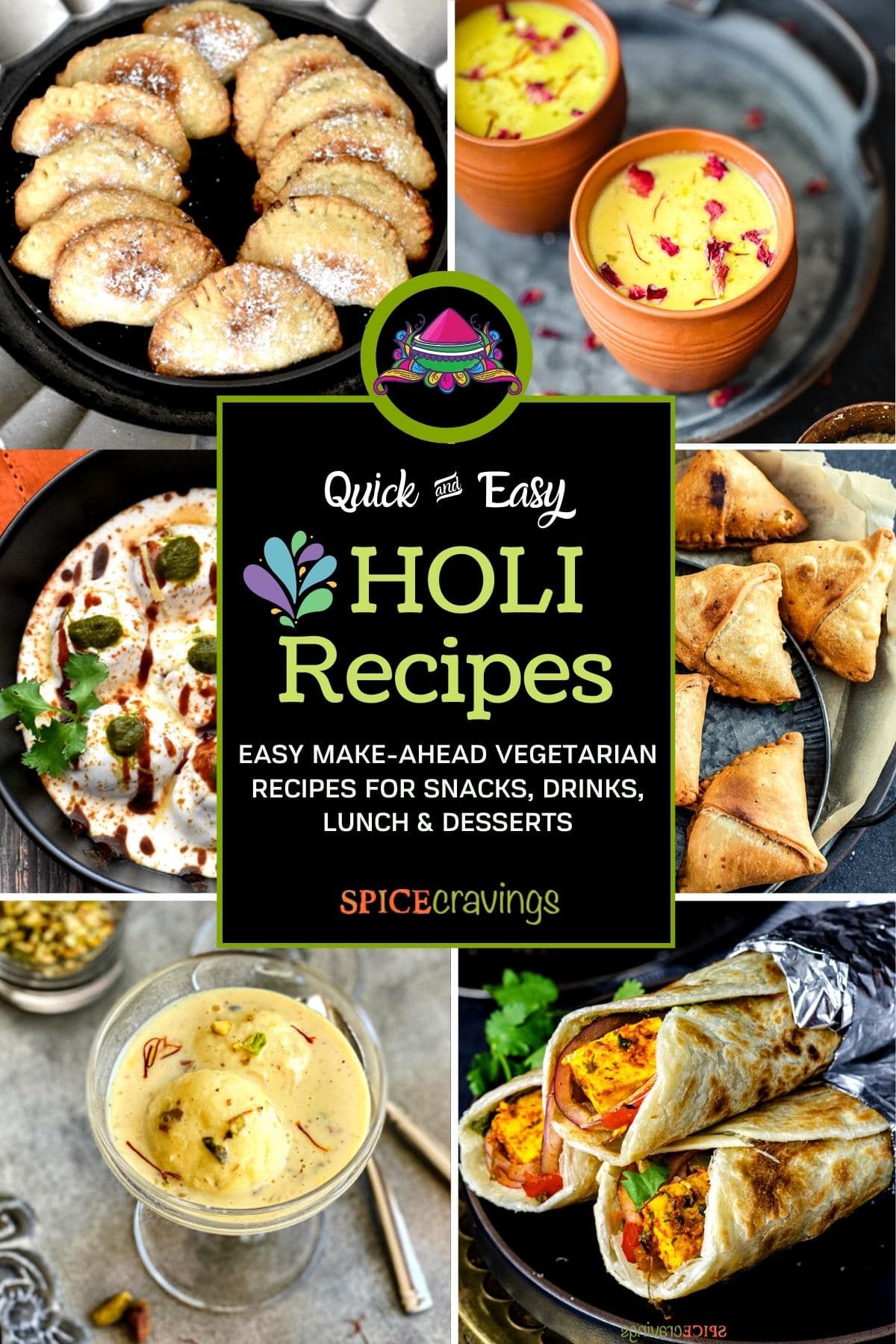 6-image collage of holi recipes including gujiya, thandai, and samosa