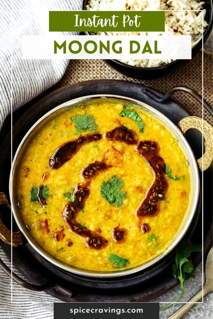 Image with bowl of yellow dal titled "Instant Pot Moong Dal"