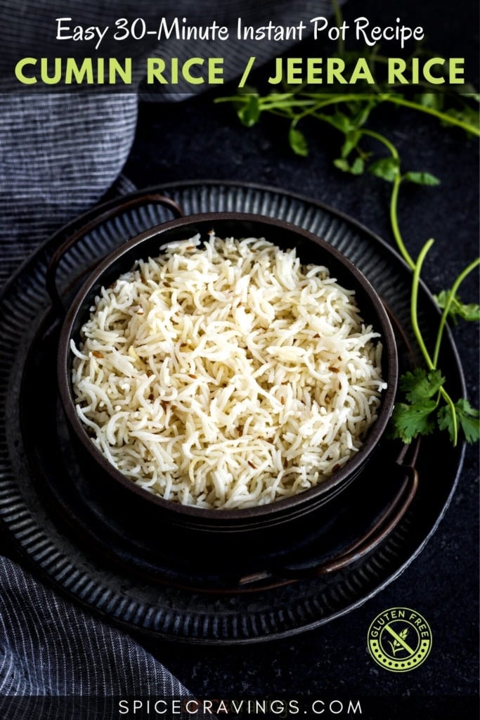 bowl of jeera rice titled "Easy 30-Minute Instant Pot Recipe Cumin Rice/Jeera Rice"