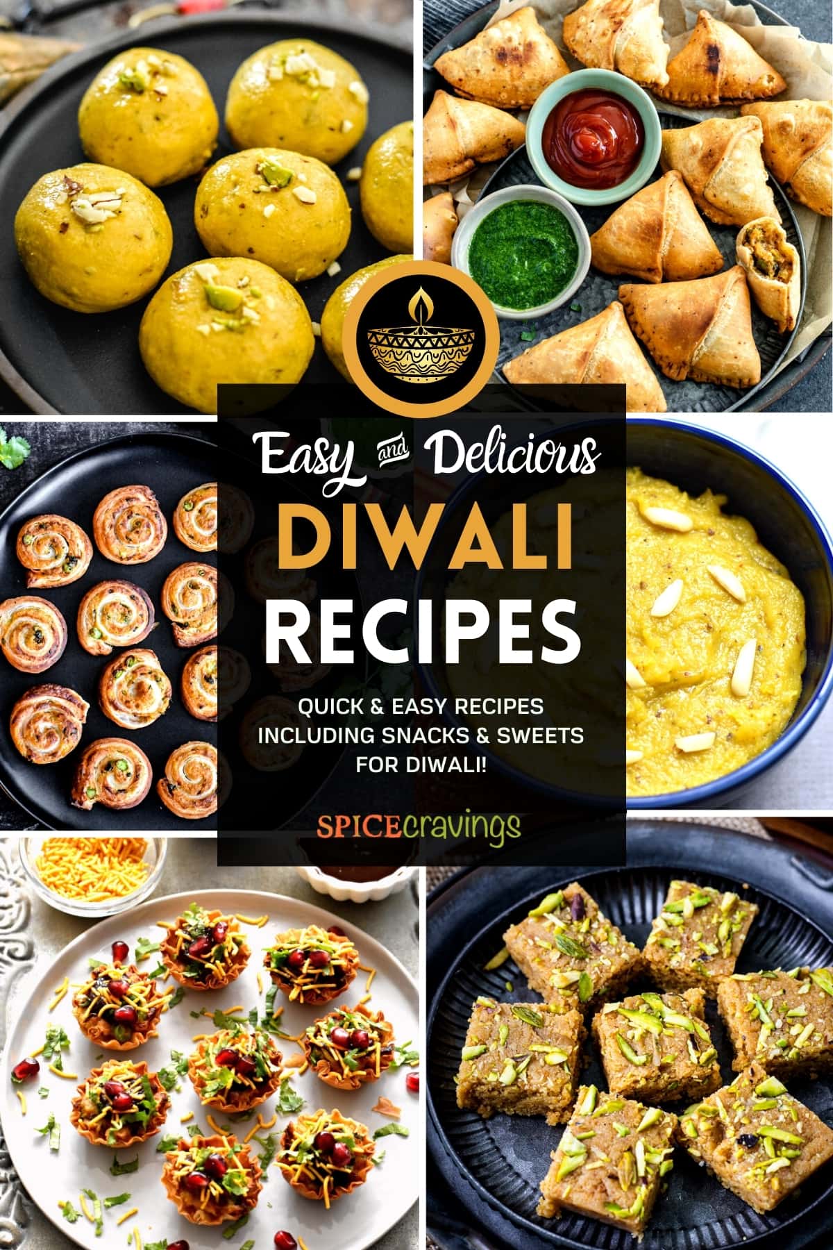 6-image collage of diwali recipes including ladoo, samosa, pinwheels, halwa, chaat and milk cake