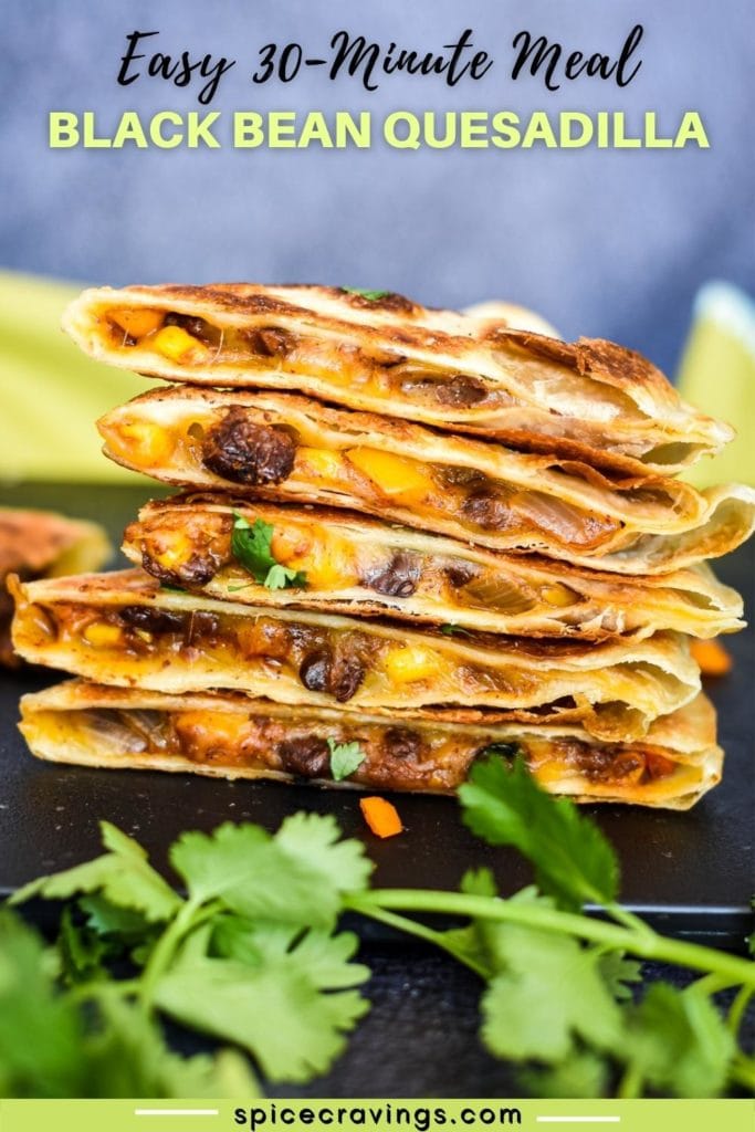 Stack of bean and corn quesadillas with cilantro on the side