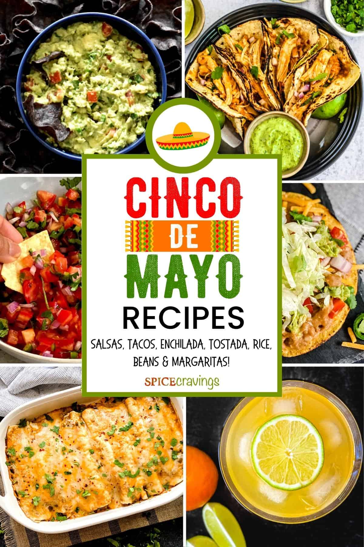 6-image collage of mexican flavored recipes with caption "30+ Cinco De Mayo Recipes"