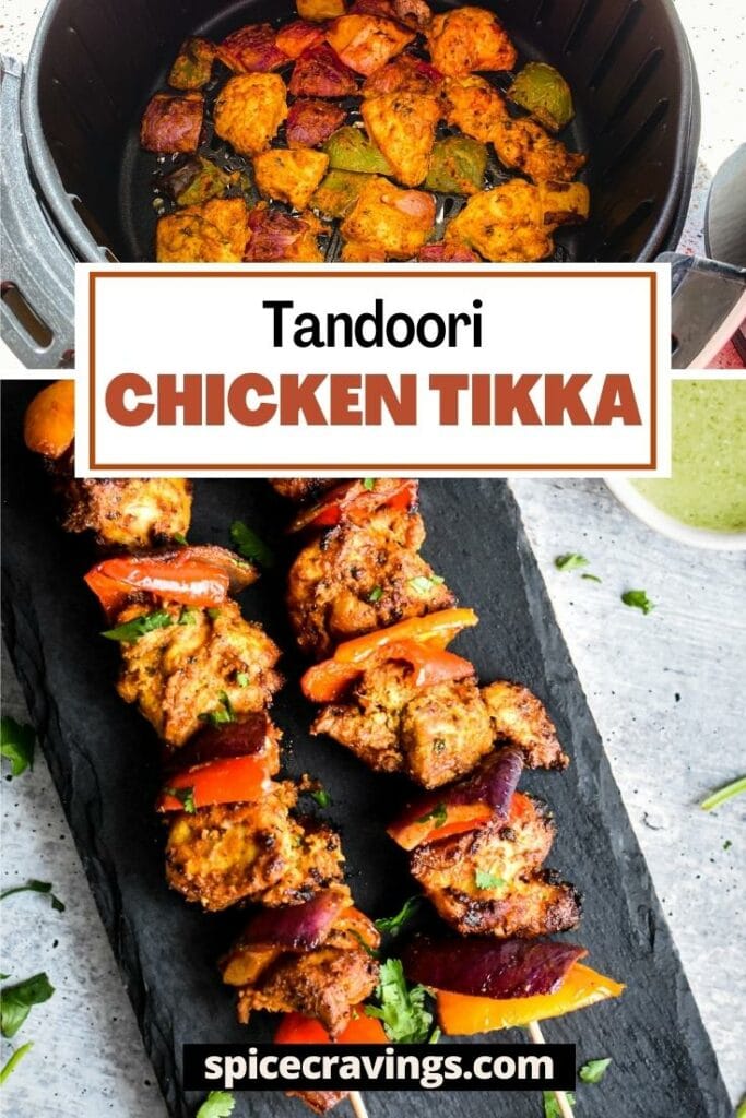 Two images showing chicken tikka kebab in air fryer and on black slate