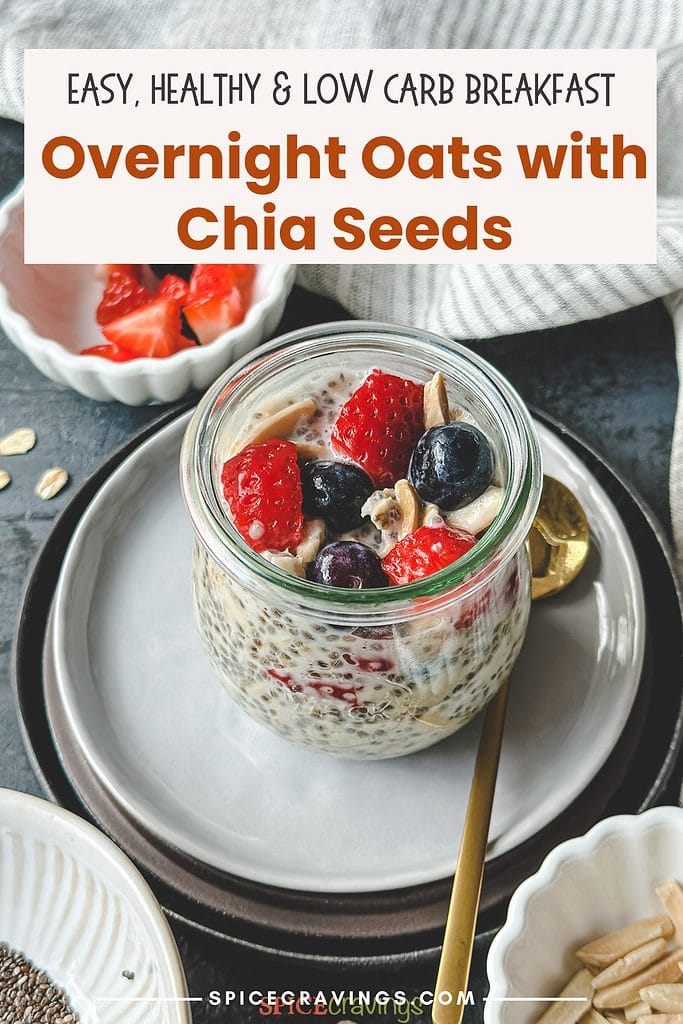 chia seed overnight oats recipe finished with strawberries and blueberries