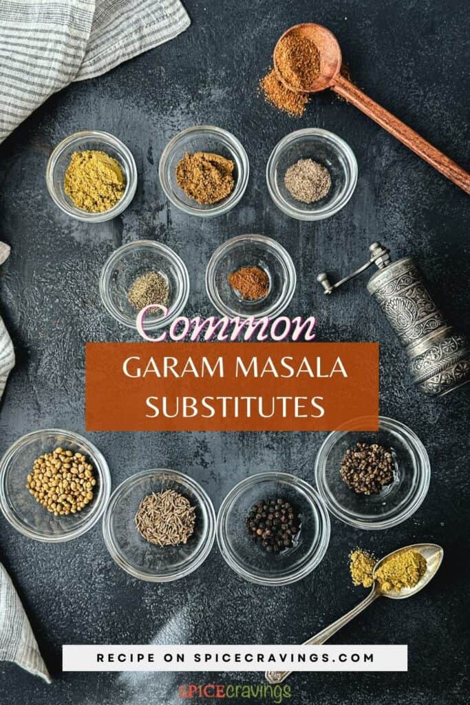 Ground and whole spices on grey board with title "Common Garam Masala Substitutes"