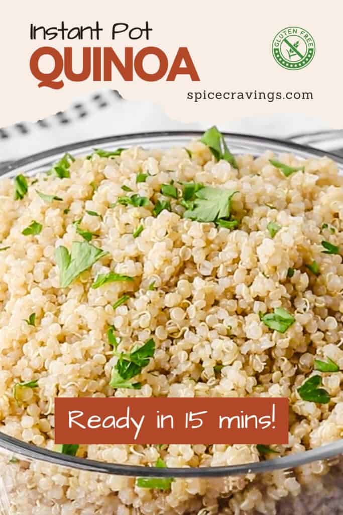 Instant Pot quinoa poster with fluffy quinoa in bowl garnished with herbs