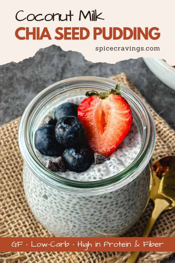 coconut chia pudding in glass jar topped with fresh berries