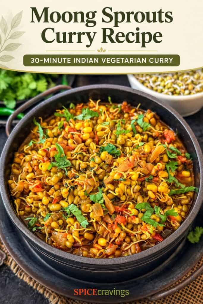 Moong sprouts curry in a black bowl garnished with cilantro, served with side dishes.